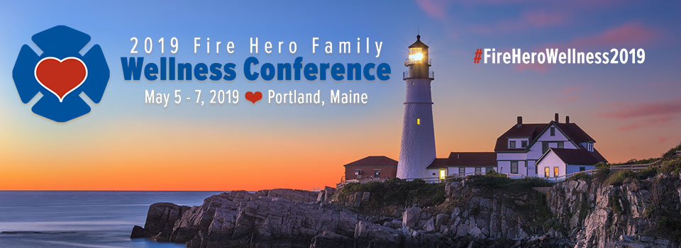 2019 Fire Hero Family Wellness Conference