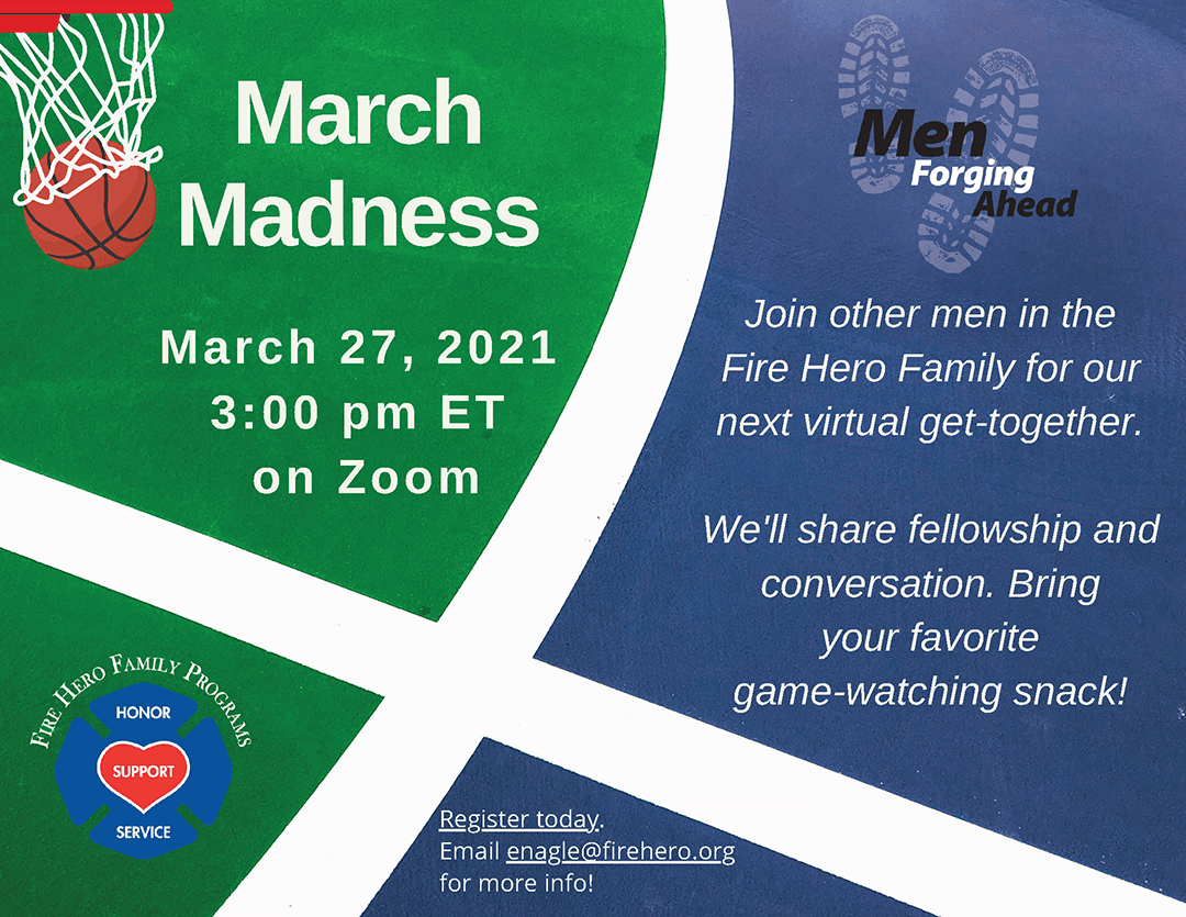 Men Forging Ahead - March Madness