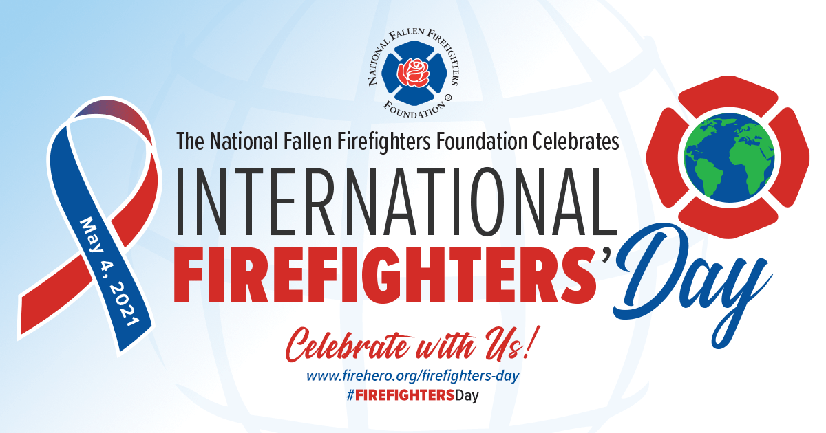 International Firefighters' Day 2021