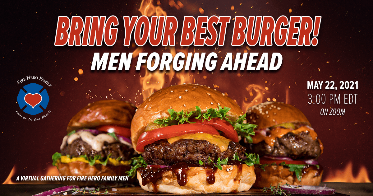 Men Forging Ahead – Bring Your Best Burger