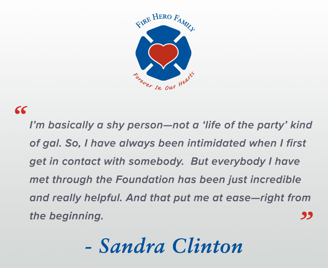 Sandra Clinton: A Fire Hero Family Perspective