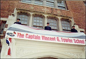 The Captain Vincent G. Fowler School