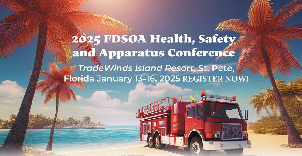 2025 FDSOA Health, Safety, and Apparatus Conference