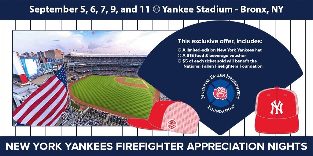 New York Yankees Firefighter Appreciation Nights